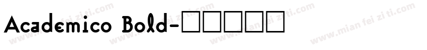 Academico Bold字体转换